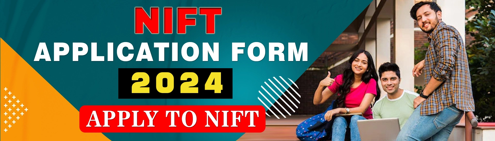 NIFT APPLICATION FORM 2024